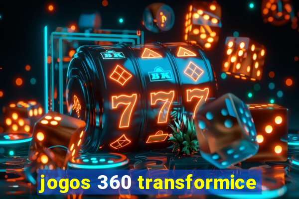 jogos 360 transformice